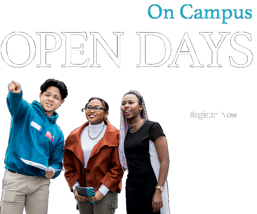 Undergraduate on campus open day register now
