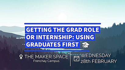 Getting the grad role or internship using Graduate First poster.