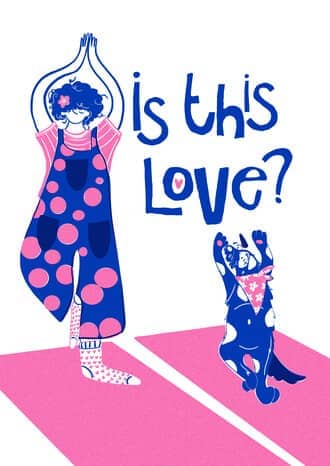 Meg Fry, BA(Hons) Illustration, Is This Love?