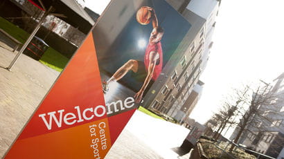 The welcome sign outside of the Centre for Sport.