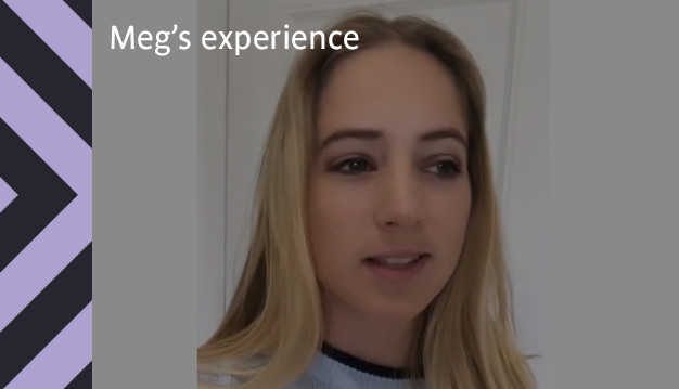 Meg's experience