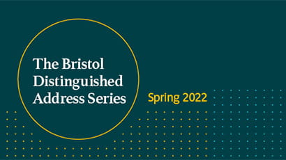 BDAS poster stating "The Bristol Distinguished Address Series - Spring 2022".