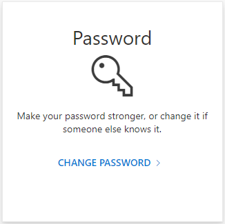 Password. Make your password stronger, or change it if someone else knows it. CHANGE PASSWORD